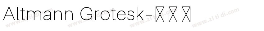 Altmann Grotesk字体转换